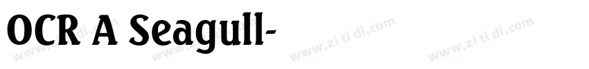 OCR A Seagull字体转换